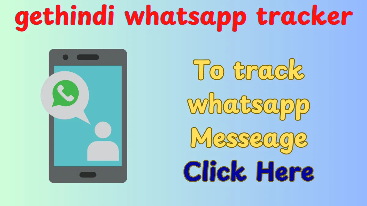 gethindi whatsapp tracker